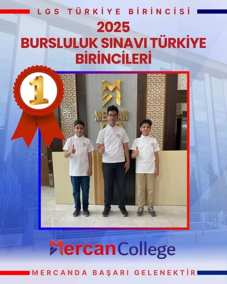 Türkiye’yi Sallayan Başarı 3 Türkiye Birincisi Aynı Okuldan Çıktı Mercan Koleji Zirvede