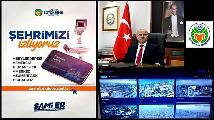Malatya’da Canlı Kamera Dönemi: Şehir 7/24 İzlenebiliyor