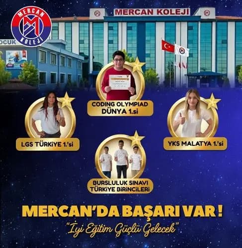 Türkiye’de ve Malatya'da Başarı Denince : Mercan Koleji